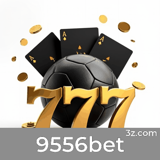 9556bet: A Plataforma de Apostas Mais Segura e Divertida